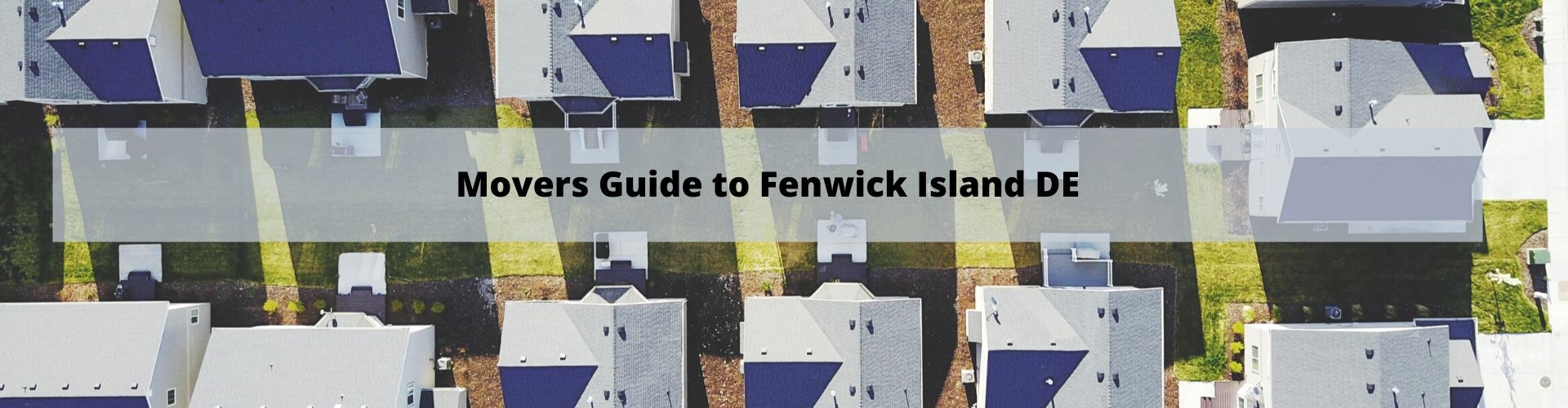 Fenwick Island DE Mover's Guide